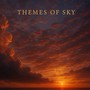 Themes Of Sky