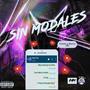 Sin Modales (feat. Mario JVG) [Explicit]