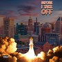 Before I Take Off (Explicit)