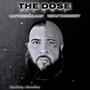 The Dose (feat. Lostherealrap, Hall of Beats & ED Boi) [Explicit]