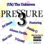 Pressure 3 (feat. Bri Biase, Alonna Deville, Shai Girl, Annie O & T-Quest) [Explicit]