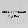 Kibe 4 Prezzo (Explicit)