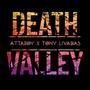 Death Valley (AttaBoy Remix)