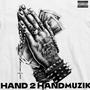 HAND2HAND MUZIK (Explicit)