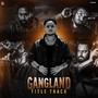 Gangland Title Track (From 