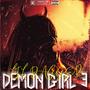 Demon Girl 3 (Intro) [Explicit]