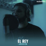 El Rey (Explicit)