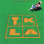 T.K.LA (2017 Remaster)