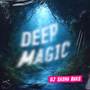 Deep Magic