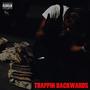 Trappin Backwards (Explicit)