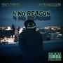 4 No Reason (Explicit)