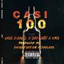 Casi 100 (feat. Seventy, Ona & Cris danel oficial) [Explicit]