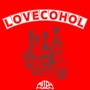 LOVECOHOL