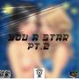 You A Star Pt. 2 (Explicit)