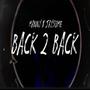 Back 2 back (feat. JaySlime) [Explicit]