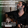 Aman Hey Erenler (Akustik)