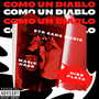 Como un Diablo (Explicit)