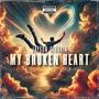 My Heart (Explicit)