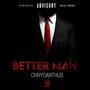 Better Man (Explicit)