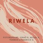 Riwela (feat. Tornox, Jonas R & Yannick G)