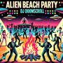 Alien Beach Party (Explicit)