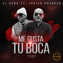 Me Gusta Tu Boca (Remix)