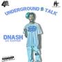 Underground Talk (Explicit)