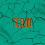 Feeling (Explicit)