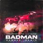 Badman (DaWave Remix)