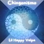Chingonismo (Explicit)