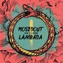 Rosedout Lambada