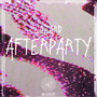 Afterparty (Explicit)