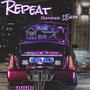 Repeat (Throwd) (feat. 2Eazy ) [Explicit]