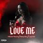 Love Me (feat. Capi & Nedy Bro) [Explicit]