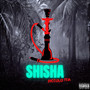 Shisha (Explicit)