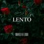 LENTO (feat. LINA)