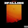 3falling (Explicit)