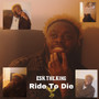 Ride to Die (Explicit)