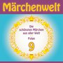 Märchenwelt - Die schönsten Märchen aus aller Welt. Folge 9 (Weltmärchen aus der Türkei, Deutschland, Italien, China, Dänemark, Frankreich und Indien!)