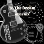 To The Dream (Explicit)