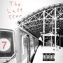 The Last Stop (Explicit)