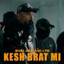 KESH BRAT MI (Explicit)