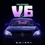 V6 (Remix) [Explicit]
