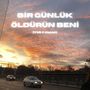 Bir Günlük Öldürün Beni