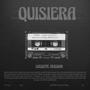 Quisiera