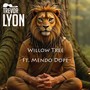 Willow Tree (feat. Mendo Dope) [Explicit]