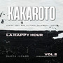 La Happy Hour Vol.2 - Kakaroto