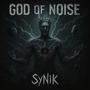God of Noise (Explicit)