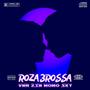 Roza 3rossa (feat. Momo sky & zinprodofficiel)