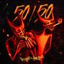 50/50 (feat. candyboii) [Explicit]